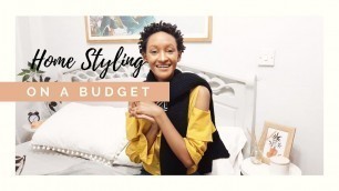 'HOW I STYLE MY HOME ON A BUDGET// Tips on decorating on a budget'