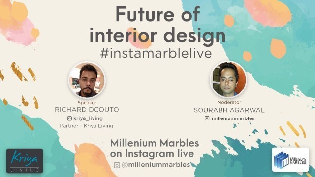 'Instagram Live Series 3 - Future of Interior Design'