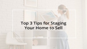 'Top 3 Tips For Staging Your Home To Sell | Inside Design with Brittany Zachos'