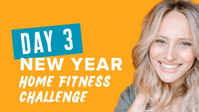 'Day 3: New Year Home Fitness Challenge with Ellie Krueger'