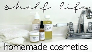 'How to Determine Shelf Life of Homemade Cosmetics'