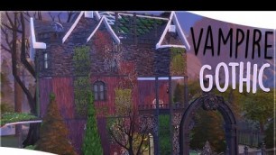 'The Sims 4: House Building || Vampire Gothic Home #DesignandDecorate'
