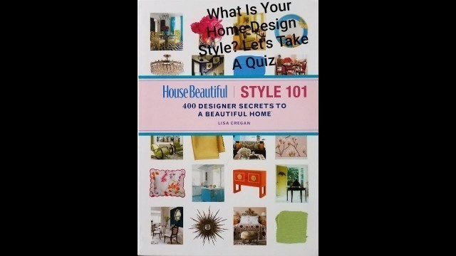 'What is your home design style - let\'s take a quiz and find out'