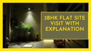 '3BHK Flat Design | Site Visit | Home Design | House Design | 3BHK Flat | India'