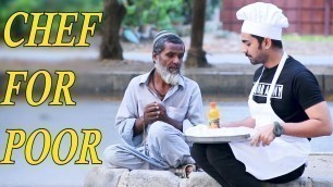 'Chef giving food to poor | Heart Touching Reactions |'