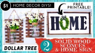 '2 DOLLAR TREE DIYs | HIGH END Home Decor Projects | Wood Wall Sconces | Wood Shadow Box HOME Sign'