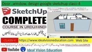 'door ,window, design google sketchup class-4'