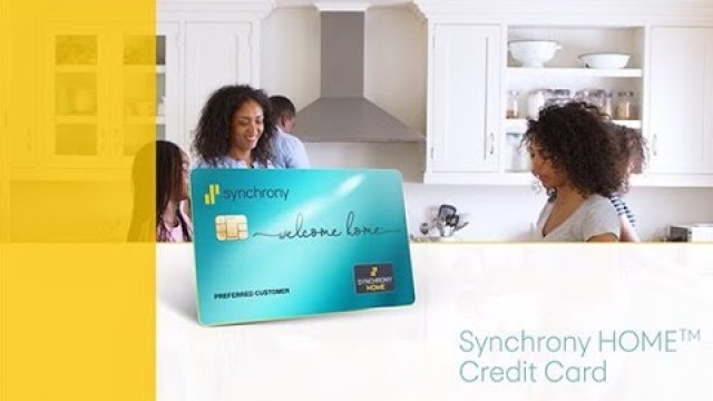 'The Synchrony HOME™ Credit Card Program'