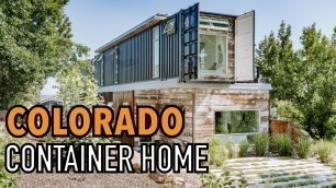 'Beautiful Shipping Container Home in Colorado'