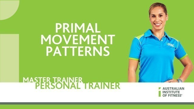 'Primal Movement Patterns'