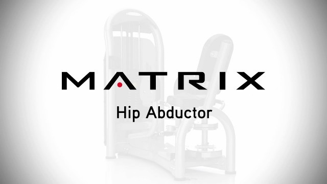 'Matrix Fitness: Aura Hip Abductor Setup & Movements'