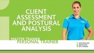'Client Assessment and Postural Analysis'