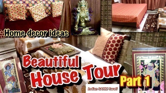 'Beautiful Indian House Tour | Beautiful Home decorations | Home decor Ideas |Traditional House tour'