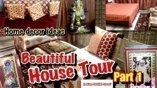 'Beautiful Indian House Tour | Beautiful Home decorations | Home decor Ideas |Traditional House tour'