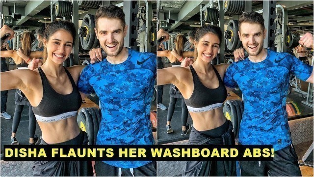 'Disha Patani flaunts her perfect washboard abs in this latest picture!'