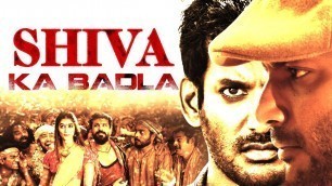 'Shiva Ka Badla Latest Hindi Dubbed South Action Movie | 2019 New Movies'