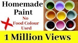 'How to Make Paint at Home| Homemade Paint |DIY Acrylic Paint Tutorial| Water Colour'