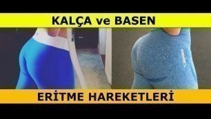 'Kalça ve Basen Eritme Hareketleri'