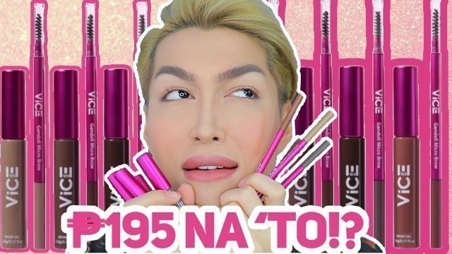 'OKAY NA SANA MGA PANG-KILAY NI VICE EH, KASO LANG... (VICE COSMETICS GANDOLL EYEBROW KIT REVIEW)'