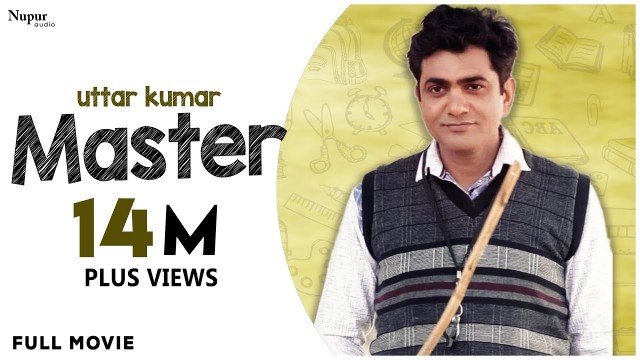 'MASTER मास्टर | Uttar Kumar New Movie 2021 | Sapna Chaudhary | New Haryanvi Movies Haryanavi 2021'