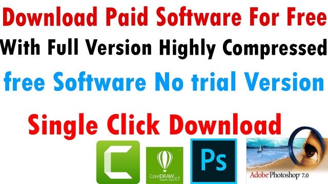 'How To Download Paid Software For Free With Full Version |Get paid Software for free in single click'