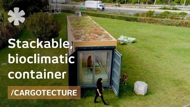 'On designing a stackable, bioclimatic shipping container home'