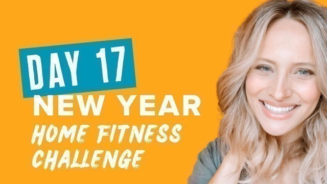 'Day 17: New Year Home Fitness Challenge with Ellie Krueger'
