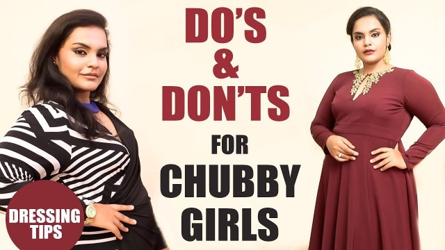 'How to dress when you are fat? Dressing Tips - Do\'s & Don\'ts for chubby women'