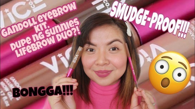 'VICE COSMETICS #GANDOLL EYEBROW KIT, DUPE NG SUNNIESFACE LIFE BROW DUO?! #Gandoll eyebrow kit review'