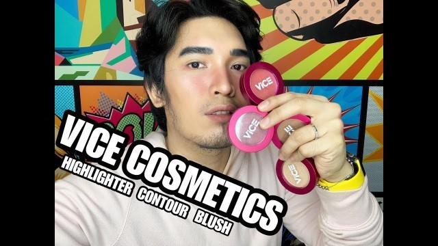 'VICE COSMETICS\' HIGHLIGHTER, CONTOUR, & BLUSH REVIEW #vicecosmetics'