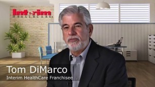 'Why Purchase a Franchise from Interim HealthCare?'