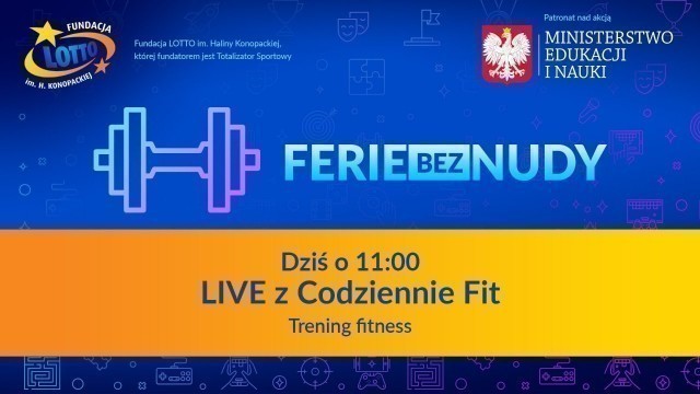 'TRENING FITNESS LIVE - #feriebeznudy | Codziennie Fit'