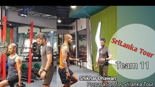 'New Indian Captain Shikhar Dhawan Preparing To Another Level for Srilanka Tour |ICC| Srilanka Tour|'