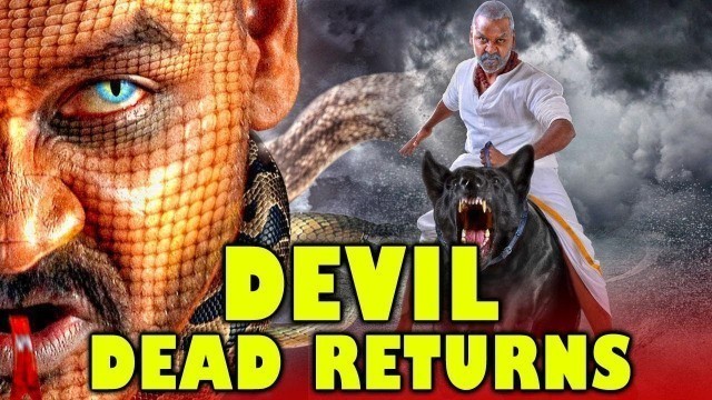 'Devil Dead Returns 2019 South Indian Movies Dubbed In Hindi Full Movie | Raghava Lawrence, Vedhika'