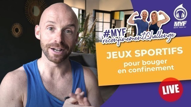 'Jeux Sportifs - Fitness à la maison - Move Your Fit'