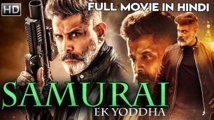 'SAMURAI EK YODHA (2020) | New Released Full Hindi Dubbed Movie | South Indian Blockbuster Movie'