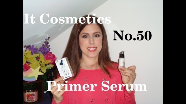'Review: It Cosmetics No.50 Primer Serum: Anti-Aging Collagen Veil'