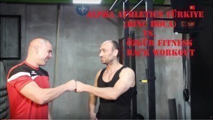 'Dinç Hoca Vs. Özgür Fitness Sırt Antrenmanı Vol.1 // Back Workout'