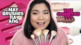 'BAGONG BRUSHES FROM VICE COSMETICS!!! OKAY BA? | Product Review | Vlogs With Anjoh'