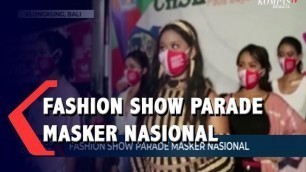 'Fashion Show Parade Masker Nasional'