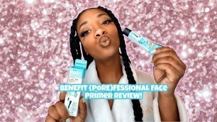 'BENEFIT POREFESSIONAL FACE PRIMER REVIEW! 8 HOUR WEAR'