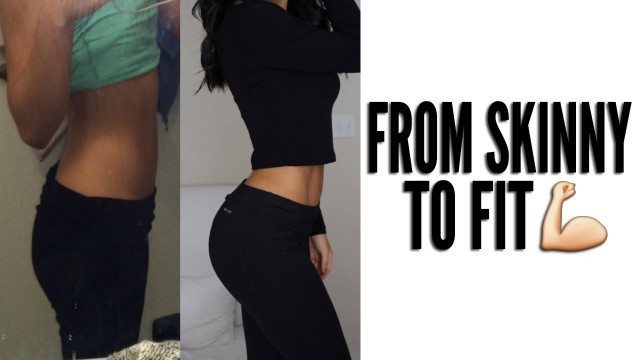 'My Fitness Journey: From Skinny to FIT'
