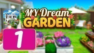 'Home Design: My Dream Garden - Part 1 - Gameplay'