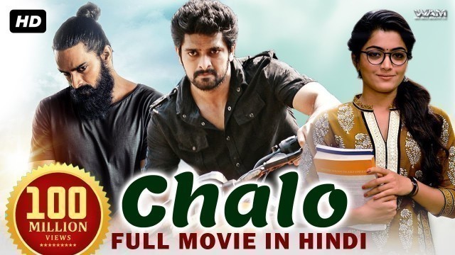 'Chalo (2018) Latest South Indian Full Hindi Dubbed Movie | Naga Shaurya | New Released 2018 Movie'