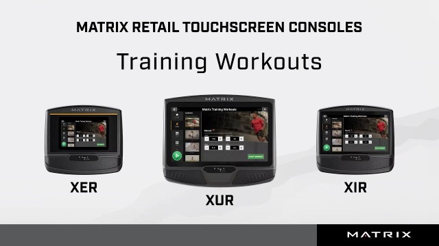 'Matrix Retail Touchscreen Consoles-Training Workouts'