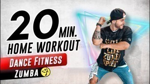 '20 Minute ZUMBA Fitness | Dance Fitness | Home Workout | Full Body/No Equipment'