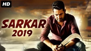 'SARKAR - Hindi Dubbed Full Action Movie | Jr NTR | South Indian Movies Hindi Dubbed Full Movie'