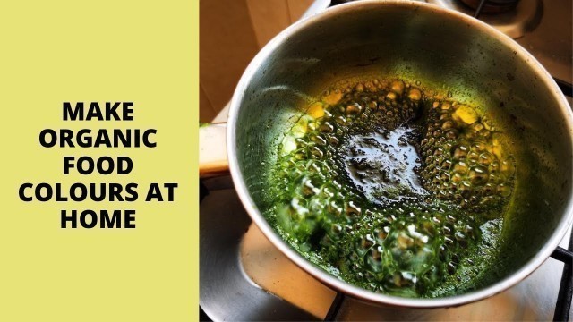 'How to Make Organic Food Colour at Home | Cooking Tips and Tricks | #Cookwithme | Learn With Me'