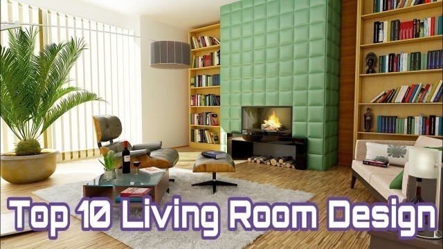 'World Top 10 Living Room Design in India ।। House Design ।। Home Interior Design 2021'