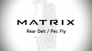 'Matrix Fitness: Aura Rear Delt/Pec Fly Setup & Movements'